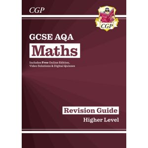 Coordination Group Publications Ltd (CGP) Gcse Maths Aqa Revision Guide: Higher Inc Online Edition, Videos & Quizzes