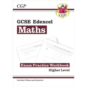 Coordination Group Publications Ltd (CGP) Gcse Maths Edexcel Exam Practice Workbook: Higher - Includes Video Solutions And Answers