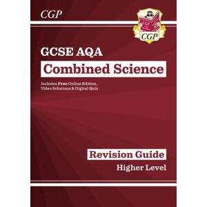 Coordination Group Publications Ltd (CGP) Gcse Combined Science Aqa Higher Revision Guide With Cgp Revisionhub
