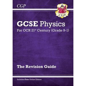 Coordination Group Publications Ltd (CGP) Gcse Physics: Ocr 21st Century Revision Guide (With Online Edition)