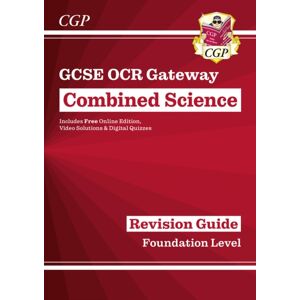 Coordination Group Publications Ltd (CGP) Gcse Combined Science Ocr Gateway Revision Guide - Foundation: Inc. Online Ed, Quizzes & Videos