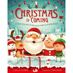 Hachette Children's Group Christmas Is Coming : A Letter From Santa To The Children Of The World