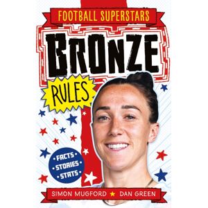 Hachette Children's Group Football Superstars: Bronze Rules
