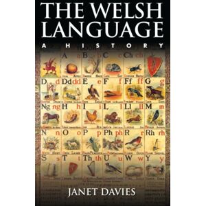 University of Wales Press The Welsh Language : A History