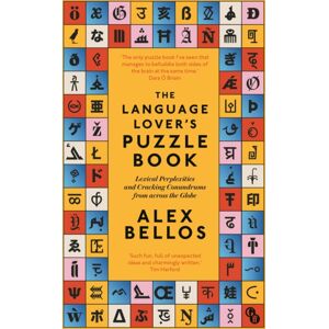 Guardian Faber Publishing The Language Lover’s Puzzle Book : Lexical Perplexities And Cracking Conundrums From Across The Globe