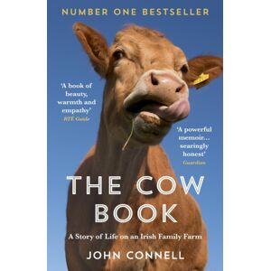 Granta Books The Cow Book : A Story Of Life On An Irish Family Farm