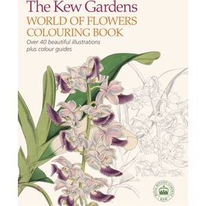 Arcturus Publishing Ltd The Kew Gardens World Of Flowers Colouring Book : Over 40 Beautiful Illustrations Plus Colour Guides