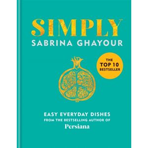 Octopus Publishing Group Simply : Easy Everyday Dishes