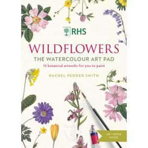 Octopus Publishing Group Rhs Wildflowers Watercolour Art Pad : 15 Botanical Artworks For You To Paint