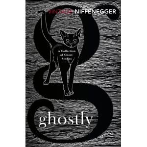 Vintage Publishing Ghostly : A Collection Of Ghost Stories