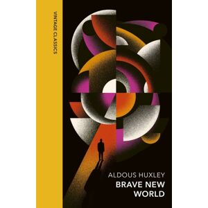 Vintage Publishing Brave World : Vintage Quarterbound Classics