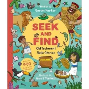 The Good Book Company Seek And Find: Old Testament Bible Stories : With Over 450 Things To Find And Count!