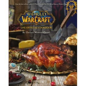 Titan Books Ltd World Of Warcraft The Official Cookbook