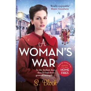 Zaffre A Woman'S War : The Second Book In The World War Ii Saga Trilogy Based On The Hit Tv Series, Home Fires