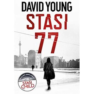 Zaffre Stasi 77 : The Breathless Cold War Thriller By The Author Of Stasi Child