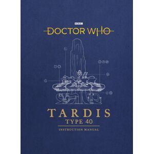 Ebury Publishing Doctor Who: Tardis Type 40 Instruction Manual