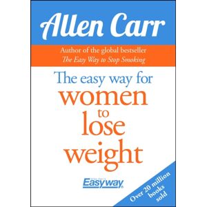 Arcturus Publishing Ltd The Easy Way For Women To Lose Weight