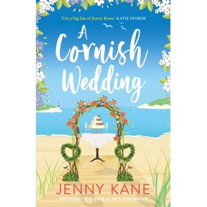 Headline Publishing Group A Cornish Wedding : A Heart-Warming And Uplifting Summer Romance