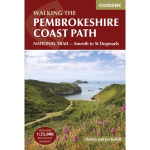 Cicerone Press The Pembrokeshire Coast Path : National Trail - Amroth To St Dogmaels