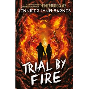Hachette Children's Group Raised By Wolves: Trial By Fire : Book 2: From The selling Author Of The Inheritance Games