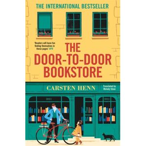 Bonnier Books Ltd The Door-To-Door Bookstore : The Heartwarming And Uplifting Book About The Power Of Reading