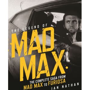 Gemini Books Group Ltd The Legend Of Mad Max