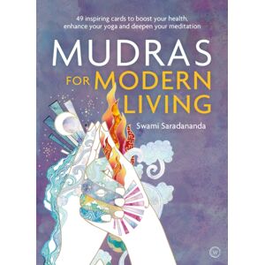 Watkins Media Limited Mudras For Modern Living : 49 Inspiring Cards to Boost Your Health, Enhance Your Yoga And Deepen Your Meditation