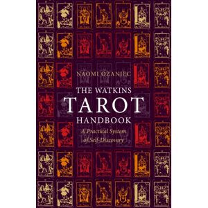 Watkins Media Limited The Watkins Tarot Handbook : A Practical System Of Self-Discovery