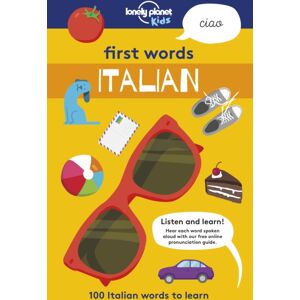 Lonely Planet Global Limited Lonely Planet Kids First Words - Italian : 100 Italian Words To Learn