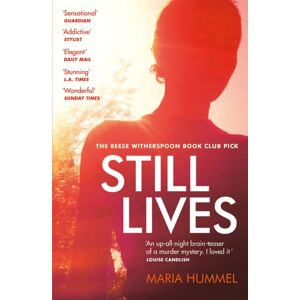 Quercus Publishing Still Lives : The Stunning Reese Witherspoon Book Club Thriller, Perfect For Fans Of Gone Girl And Big Little Lies