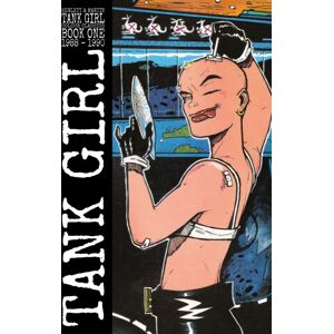 Titan Books Ltd Tank Girl: Color Classics Book 1 1988-1990