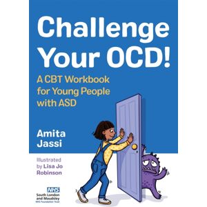 Jessica Kingsley Publishers Challenge Your Ocd! : A Cbt Workbook For Young People With Asd