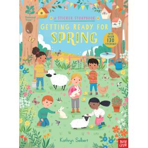 Nosy Crow Ltd National Trust: Getting Ready For Spring, A Sticker Storybook