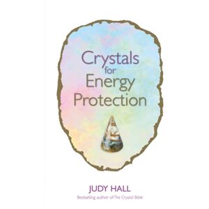 Hay House UK Ltd Crystals For Energy Protection