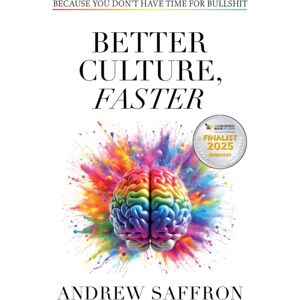 Practical Inspiration Publishing Better Culture, Faster : Because You Don'T Have Time For Bullshit