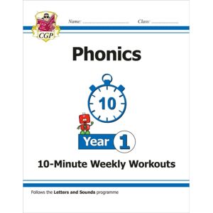 Coordination Group Publications Ltd (CGP) Ks1 Year 1 English Phonics 10-Minute Weekly Workouts