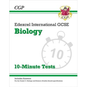 Coordination Group Publications Ltd (CGP) Edexcel International Gcse Biology: 10-Minute Tests (With Answers)