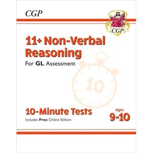 Coordination Group Publications Ltd (CGP) 11+ Gl 10-Minute Tests: Non-Verbal Reasoning - Ages 9-10 (With Online Edition)