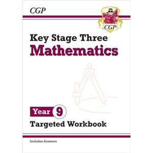Coordination Group Publications Ltd (CGP) Ks3 Year 9 Maths Targeted Workbook (With Answers)