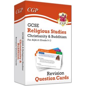 Coordination Group Publications Ltd (CGP) Gcse Aqa A Religious Studies: Christianity & Buddhism Revision Question Cards
