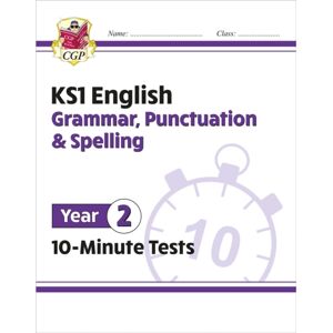 Coordination Group Publications Ltd (CGP) Ks1 Year 2 English 10-Minute Tests: Grammar, Punctuation & Spelling