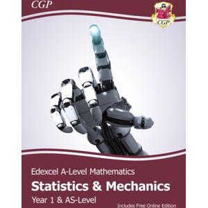 Coordination Group Publications Ltd (CGP) Edexcel As & A-Level Mathematics Student Textbook - Statistics & Mechanics Year 1/as + Online Ed