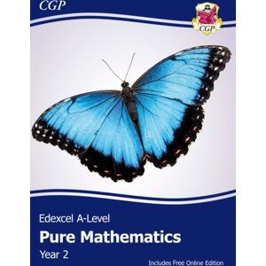 Coordination Group Publications Ltd (CGP) Edexcel A-Level Mathematics Student Textbook - Pure Mathematics Year 2 + Online Edition
