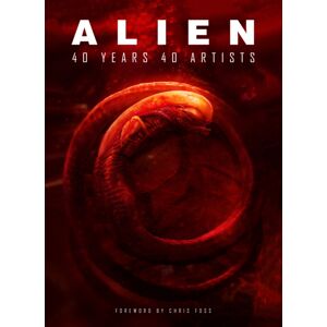 Titan Books Ltd Alien: 40 Years 40 Artists