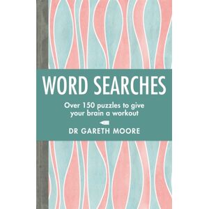 Michael O'Mara Books Ltd Word Searches : Over 150 Puzzles To Give Your Brain A Workout