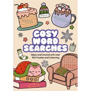 Michael O'Mara Books Ltd Cosy Word Searches : Relax And Unwind With Over 100 Puzzles And Colouring