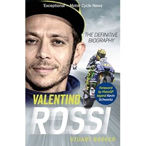 John Blake Publishing Ltd Valentino Rossi : The Definitive Biography