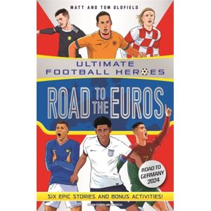 John Blake Publishing Ltd Road To The Euros (Ultimate Football Heroes): Collect Them All!