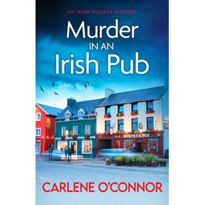 Canelo Murder In An Irish Pub : An Absolutely Gripping Irish Cosy Mystery