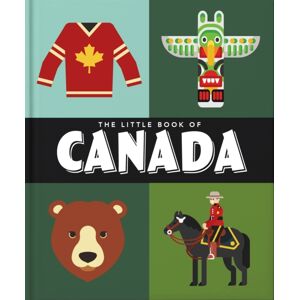 Headline Publishing Group The Little Book Of Canada